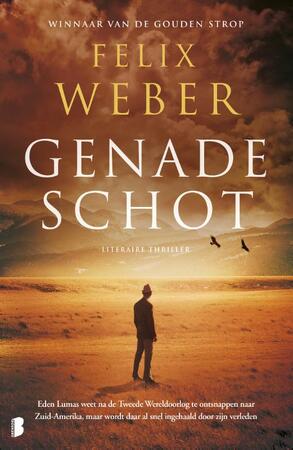 Genadeschot - Felix Weber