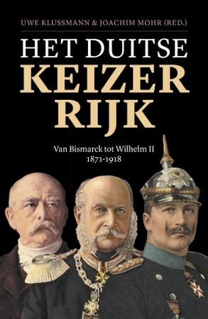 Het Duitse Keizerrijk - Uwe Klussmann, Joachim Mohr Het Duitse Keizerrijk - Uwe Klussmann, Joachim Mohr