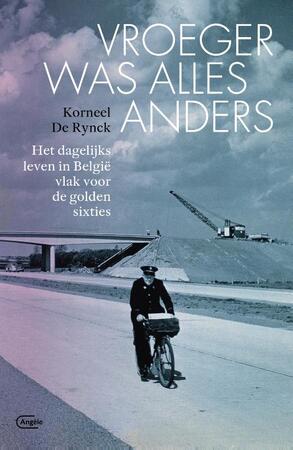 Vroeger was alles anders - Korneel De Rynck Vroeger was alles anders - Korneel De Rynck