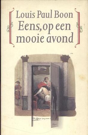 Eens, op een mooie avond - Louis Paul Boon Eens, op een mooie avond - Louis Paul Boon