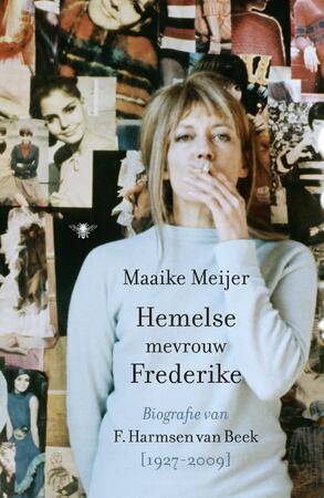 Hemelse mevrouw Frederike - Maaike Meijer Hemelse mevrouw Frederike - Maaike Meijer