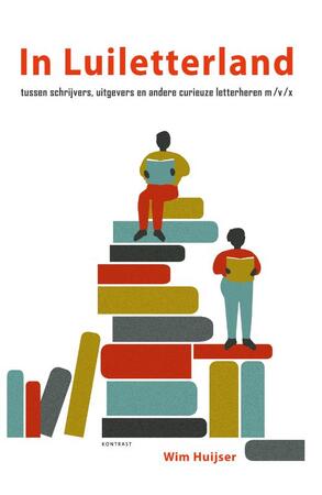 in luiletterland - Wim Huijser