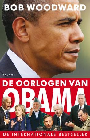 De oorlogen van Obama - Bob Woodward De oorlogen van Obama - Bob Woodward