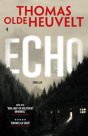 Echo - Thomas Olde Heuvelt Echo - Thomas Olde Heuvelt