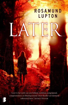 Later - Rosamund Lupton Later - Rosamund Lupton