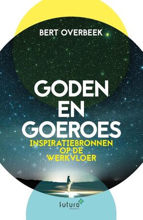 Goden en Goeroes - Bert Overbeek