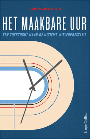 Het maakbare uur - Jurgen van Teeffelen