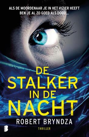De stalker in de nacht - Robert Bryndza De stalker in de nacht - Robert Bryndza