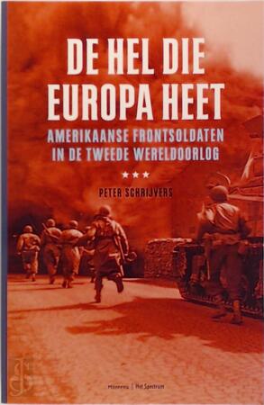 De hel die Europa heet - Peter Schrijvers De hel die Europa heet - Peter Schrijvers