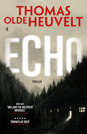 Echo (Backcard + 6 ex. + POS) - Thomas Olde Heuvelt Echo (Backcard + 6 ex. + POS) - Thomas Olde Heuvelt