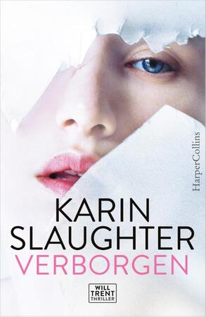 Verborgen - Karin Slaughter Verborgen - Karin Slaughter