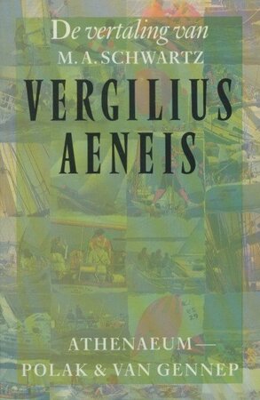 Aeneis - Publius Vergilius, M.A. Schwartz Aeneis - Publius Vergilius, M.A. Schwartz