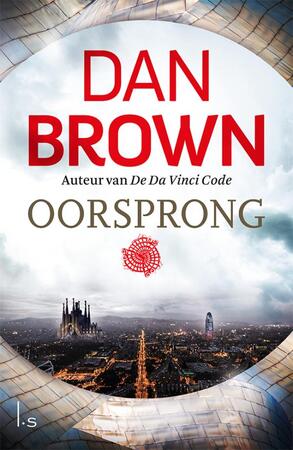 Oorsprong - Dan Brown Oorsprong - Dan Brown