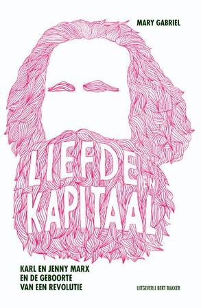 Liefde en Kapitaal - Mary Gabriel Liefde en Kapitaal - Mary Gabriel