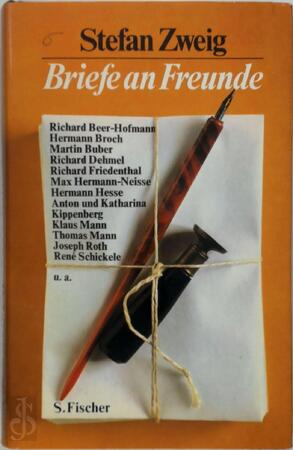 Briefe an Freunde - Stefan Zweig Briefe an Freunde - Stefan Zweig