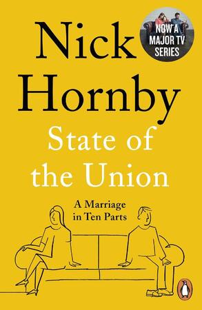 State of the Union - Nick Hornby State of the Union - Nick Hornby