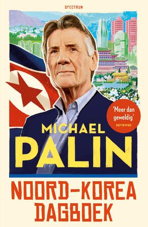 Noord-Korea dagboek - Michael Palin Noord-Korea dagboek - Michael Palin