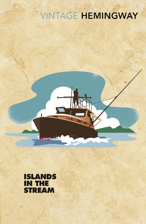 Islands In the Stream - Ernest Hemingway Islands In the Stream - Ernest Hemingway