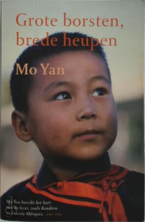 Grote borsten brede heupen - Mo Yan Grote borsten brede heupen - Mo Yan