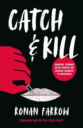 Catch & Kill - Ronan Farrow