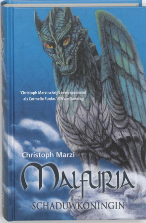 Malfuria / 3 Schaduwkoningin - Christoph Marzi Malfuria / 3 Schaduwkoningin - Christoph Marzi