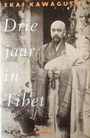 Drie jaar in Tibet - Kawaguchi (ekai), Amp, Corrie van den Berg