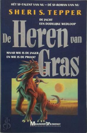 De heren van Gras - Sheri S. Tepper, Maarten Meeuwes De heren van Gras - Sheri S. Tepper, Maarten Meeuwes