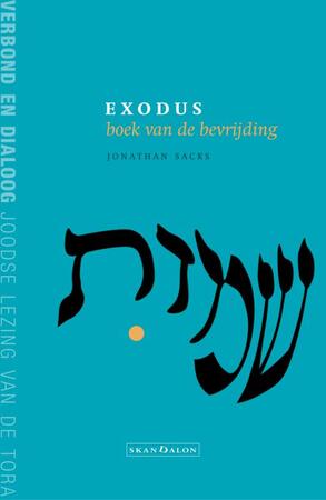 Exodus - Jonathan Sacks Exodus - Jonathan Sacks
