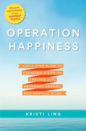 Operation Happiness - Kristi Ling Operation Happiness - Kristi Ling