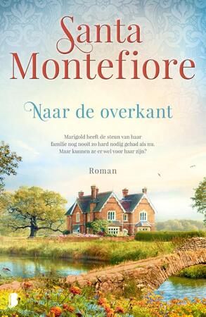 Naar de overkant - Santa Montefiore Naar de overkant - Santa Montefiore