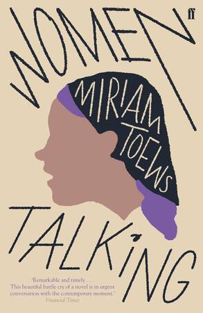 Women talking - Miriam Toews Women talking - Miriam Toews