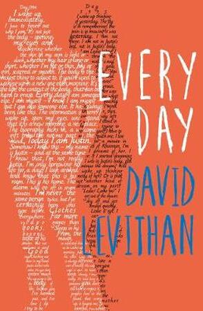 Every day - David Levithan Every day - David Levithan