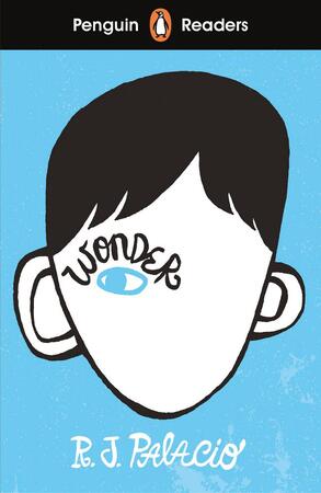 Penguin readers Wonder (level 3) - R J Palacio