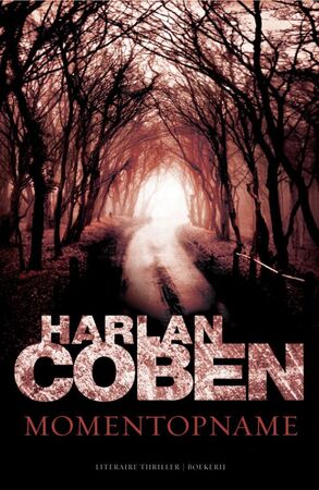 Momentopname - Harlan Coben Momentopname - Harlan Coben