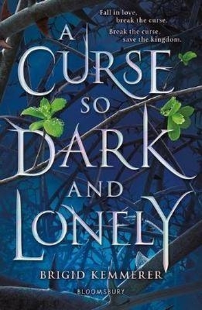 Cursebreaker (01): curse so dark and lonely - Brigid Kemmerer Cursebreaker (01): curse so dark and lonely - Brigid Kemmerer