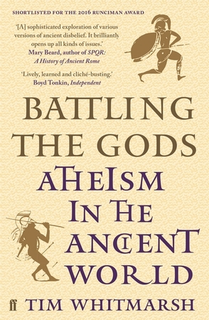 Battling the Gods - Tim Whitmarsh Battling the Gods - Tim Whitmarsh