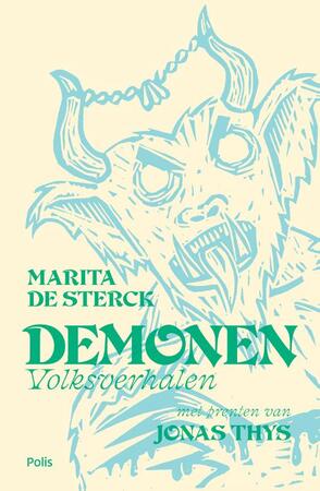 Demonen - Marita de Sterck, Jonas Thys Demonen - Marita de Sterck, Jonas Thys