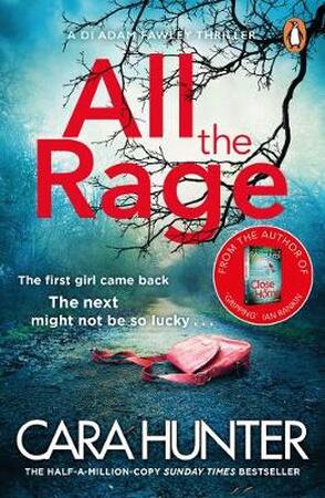 All the rage - Cara Hunter All the rage - Cara Hunter
