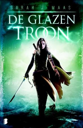 De glazen troon - Sarah J. Maas De glazen troon - Sarah J. Maas