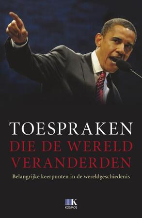 Toespraken die de wereld veranderden - Unknown