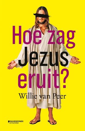 Hoe zag Jezus eruit? - Willie Van Peer Hoe zag Jezus eruit? - Willie Van Peer