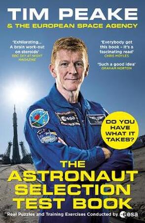 Astronaut selection test book - Tim Peake Astronaut selection test book - Tim Peake