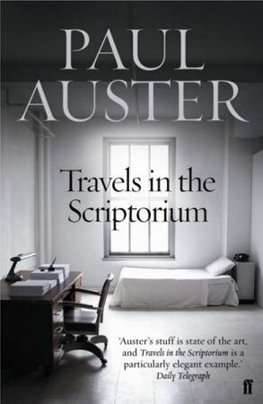 Travels in the Scriptorium - Paul Auster Travels in the Scriptorium - Paul Auster
