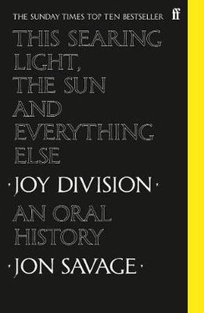 Searing light, the sun and everything else - Jon Savage