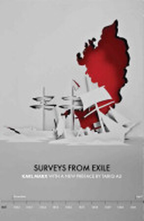 Surveys from Exile - Karl Marx