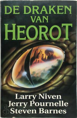 De draken van Heorot - Larry Niven, Jerry Pournelle, Steven Barnes De draken van Heorot - Larry Niven, Jerry Pournelle, Steven Barnes