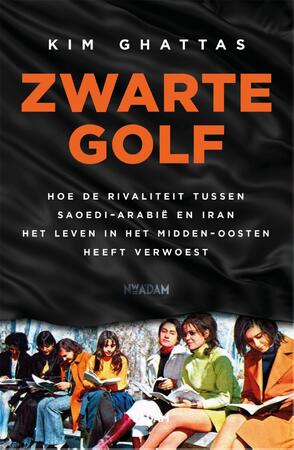 Zwarte golf - Kim Ghattas Zwarte golf - Kim Ghattas