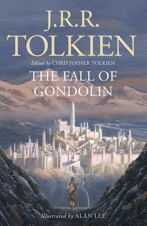 The fall of gondolin - J. R. R Tolkien