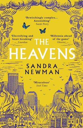 The heavens - Sandra Newman The heavens - Sandra Newman