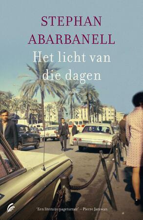 Het licht van die dagen - Stephan Abarbanell Het licht van die dagen - Stephan Abarbanell